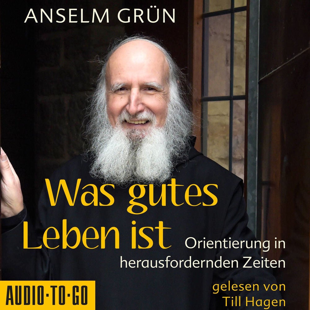 Was gutes Leben ist - Orientierung in herausfordernden Zeiten