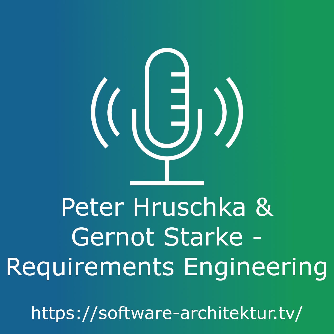 Peter Hruschka & Gernot Starke - Requirements Engineering