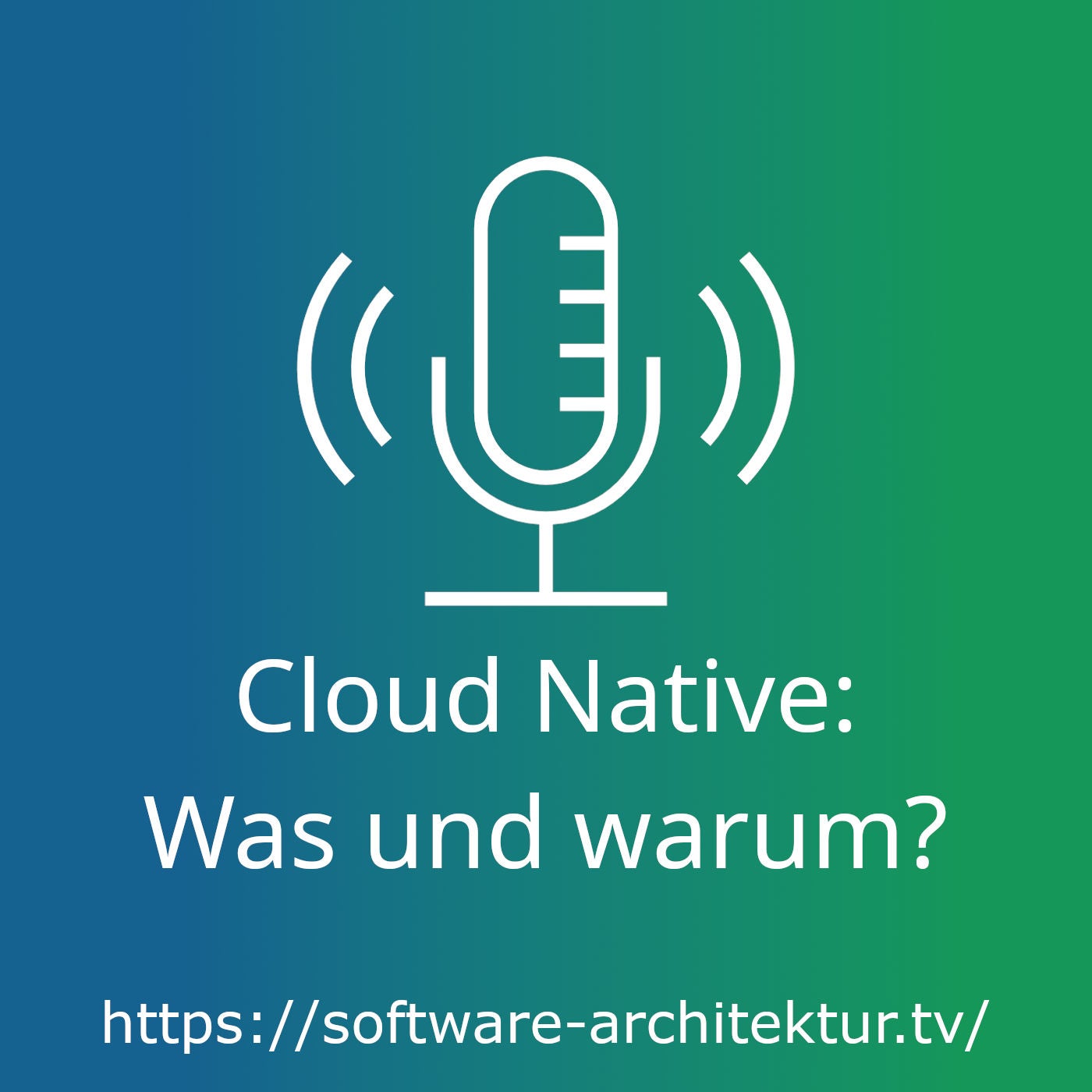 Cloud Native - Was und warum?