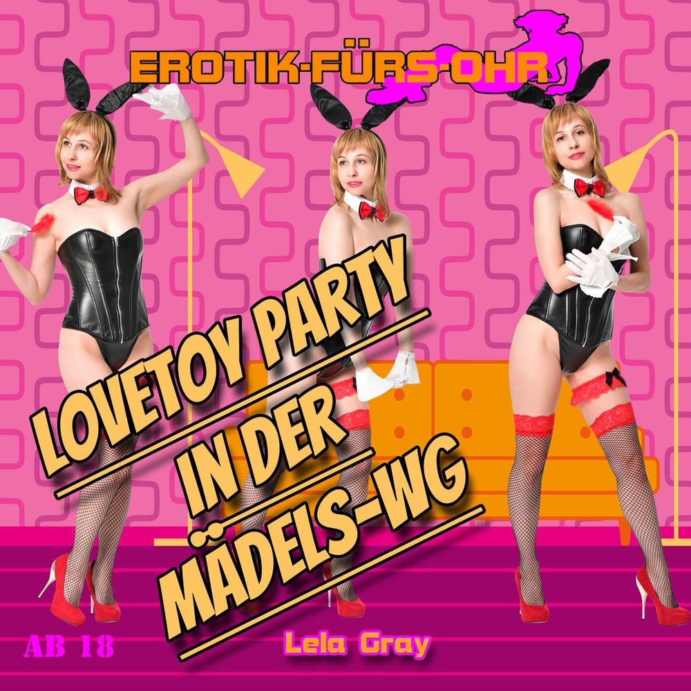 Lovetoy Party in der Mädels-WG