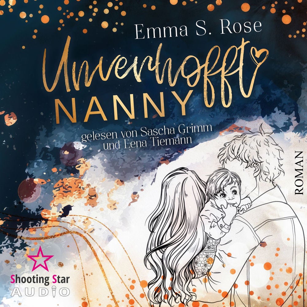 Unverhofft Nanny - Unverhofft in Seattle, Band 1