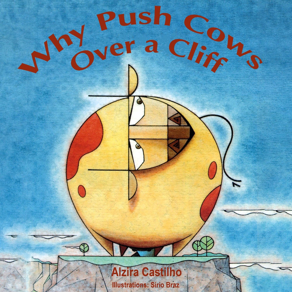 Why Push Cows over a Cliff