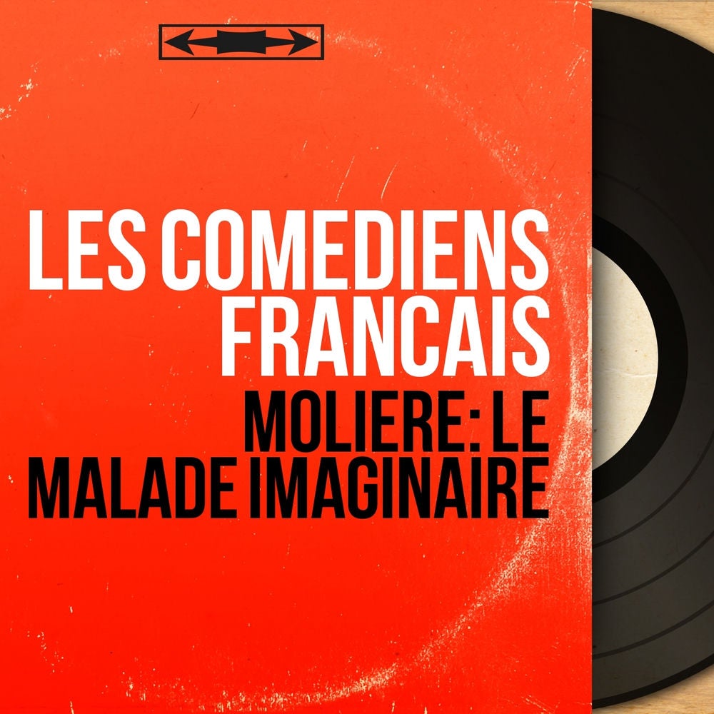 Molière: Le malade imaginaire