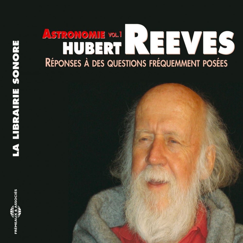 Hubert Reeves : Astronomie, vol. 1