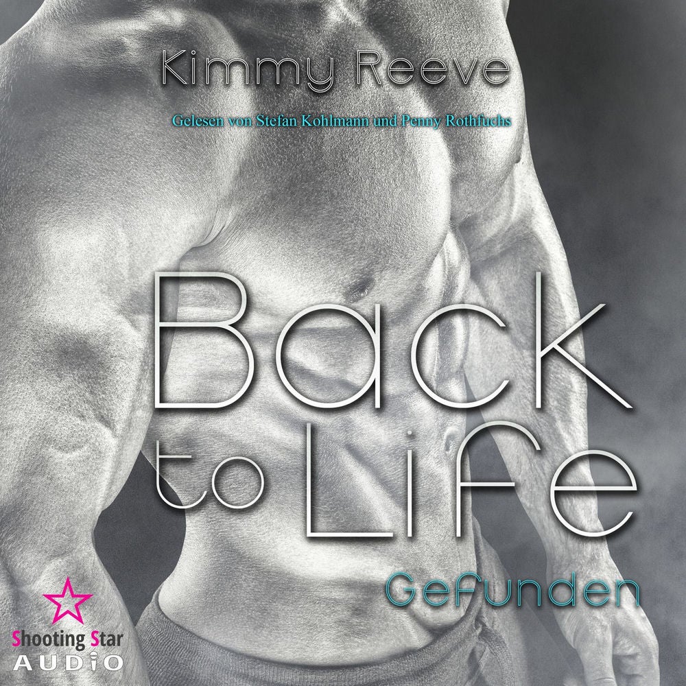 Gefunden - Back to Life, Band 2