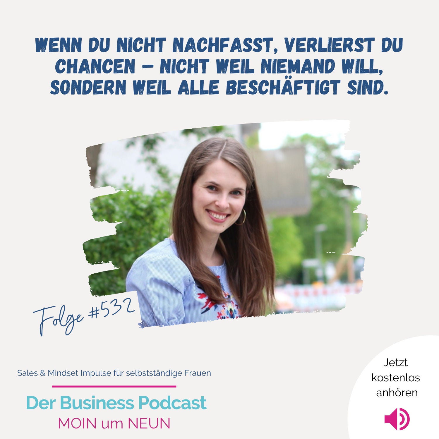 Vom Zufallsumsatz zur Strategie: Diese 4 Sales-Shifts brauchst du (#532)