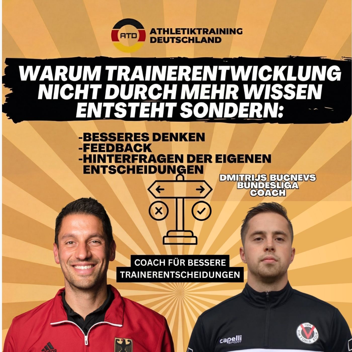 Warum Trainerentwicklung nicht durch mehr Wissen entsteht, sondern durch besseres Denken, Feedback und Hinterfragen der eigenen Entscheidungen