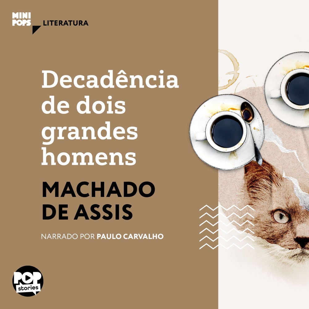 Decadência de dois grandes homens
