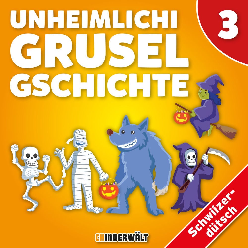 Unheimlichi Grusel Gschichte Vol. 3