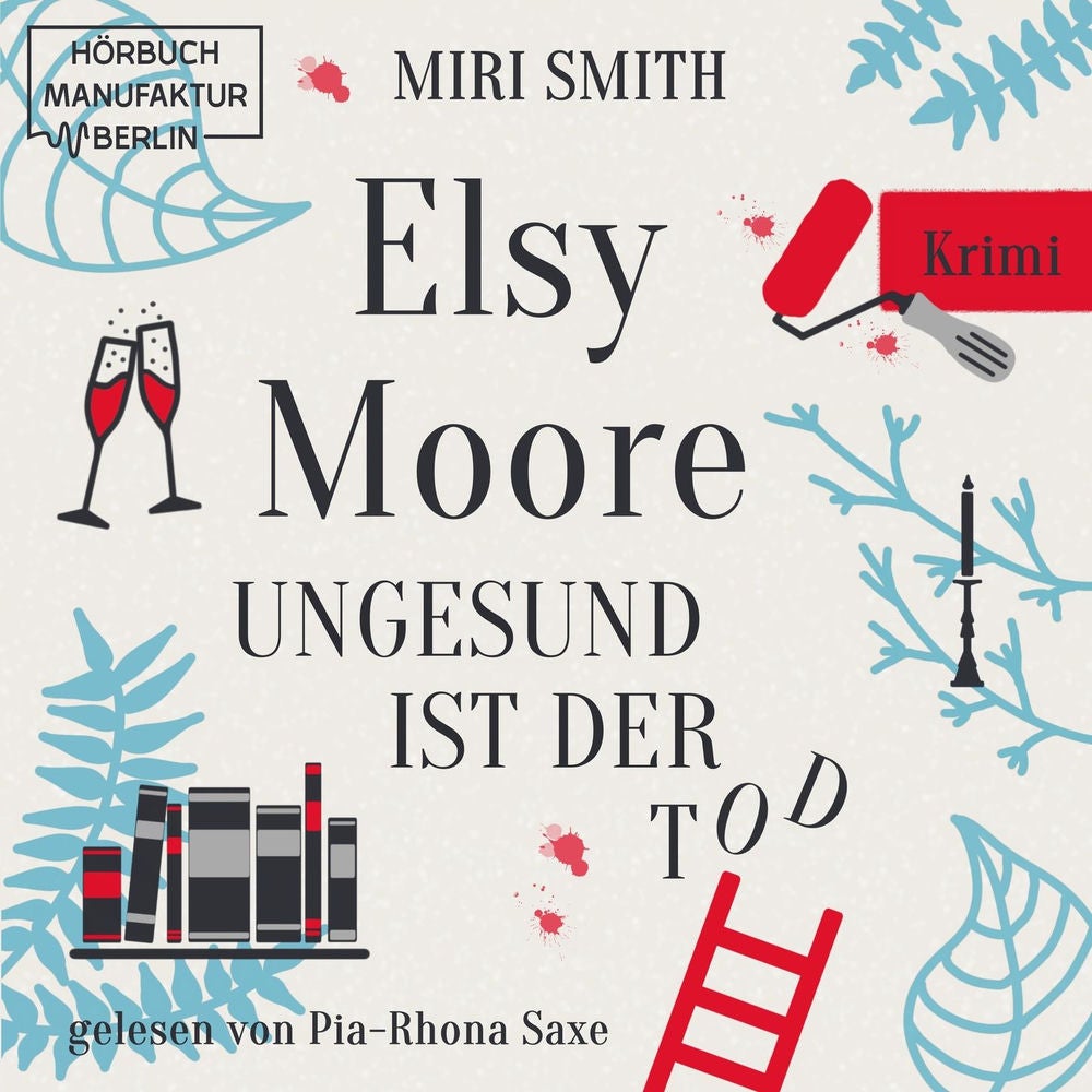 Ungesund ist der Tod - Elsy Moore, Band 2