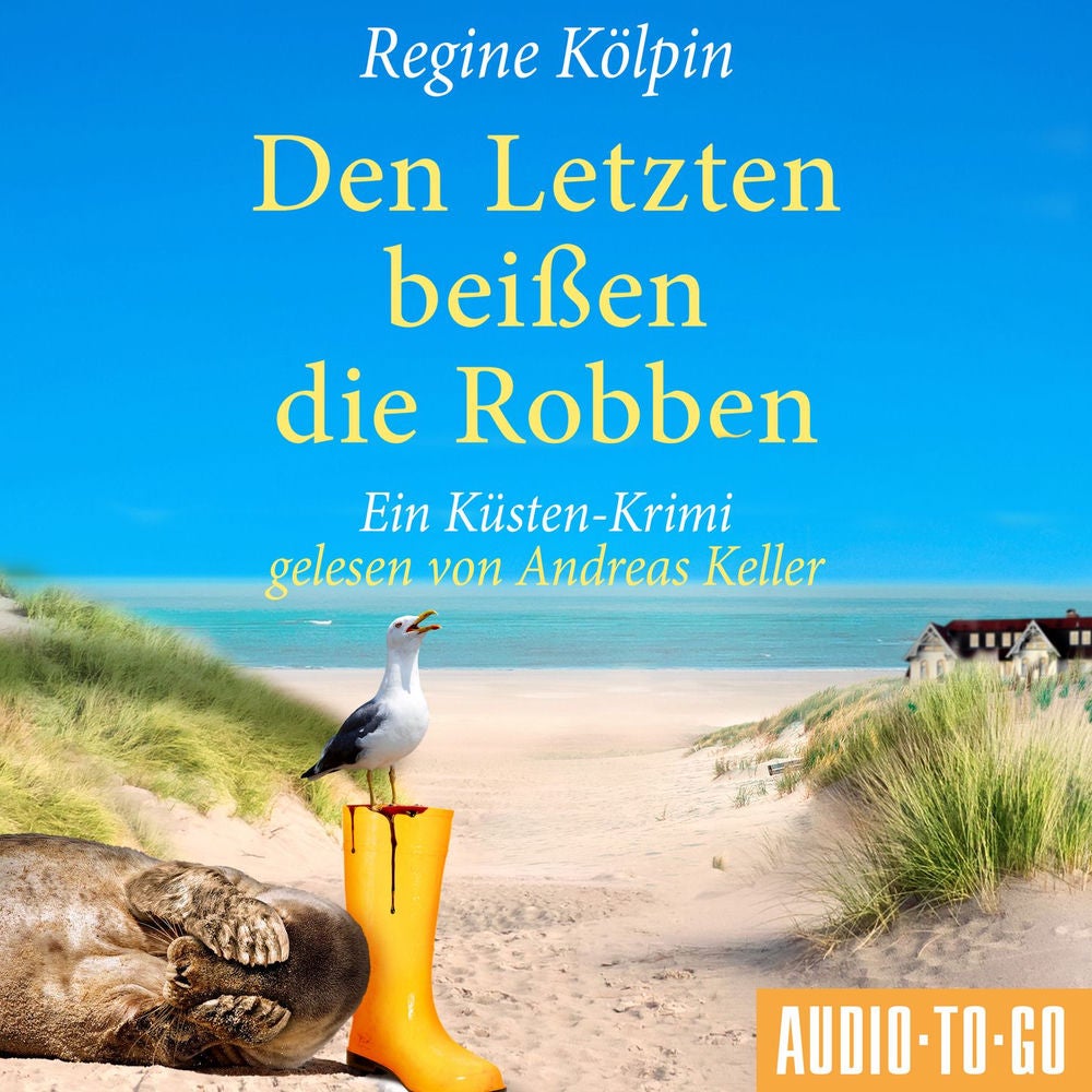 Den Letzten beißen die Robben - Ino Tjarks & Co. ermitteln - Ein Küsten-Krimi, Band 3