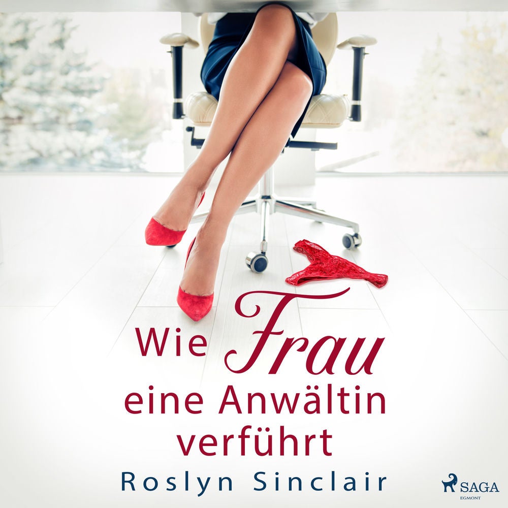 Wie Frau eine Anwältin verführt