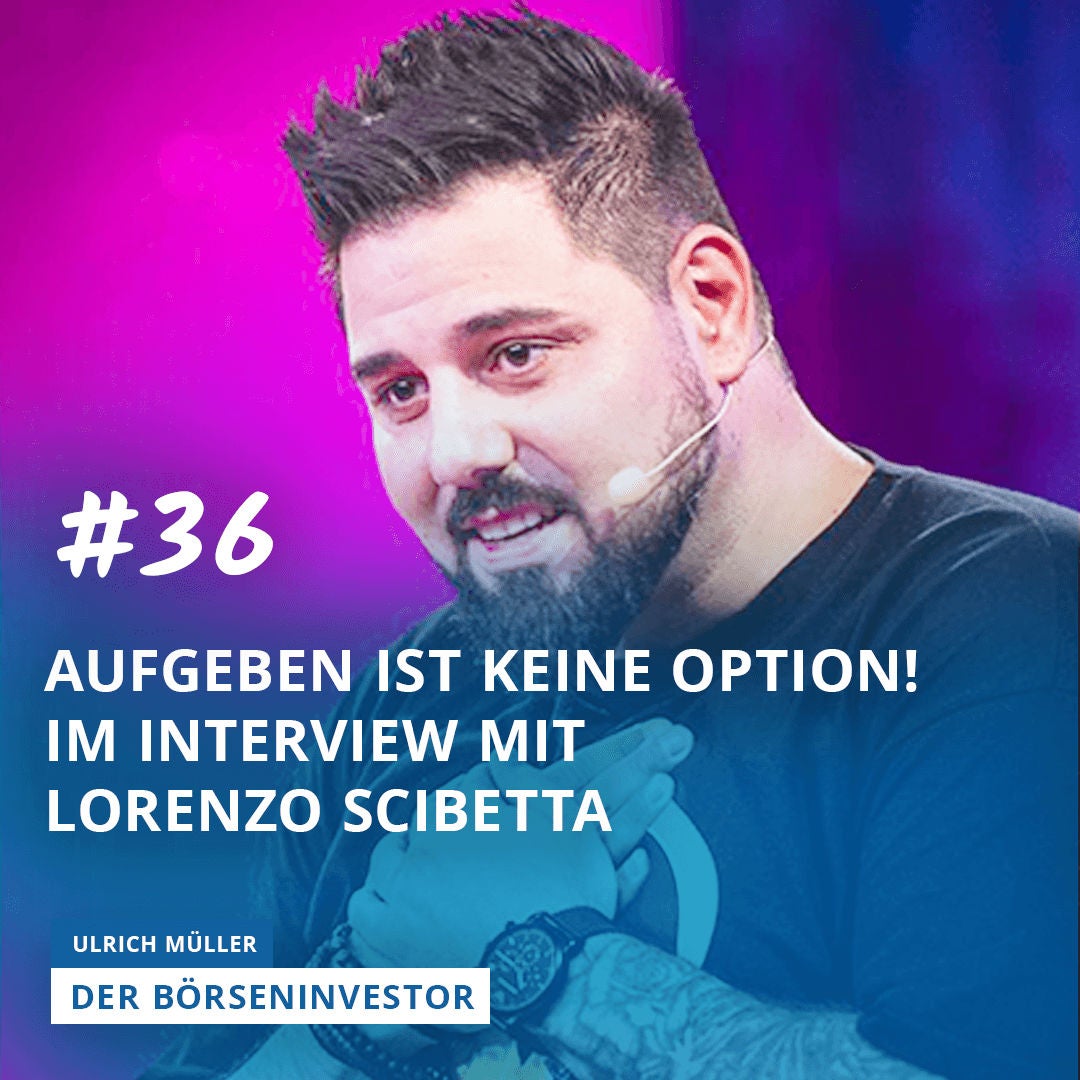 #36 Aufgeben ist keine Option! Im Interview mit Lorenzo Scibetta