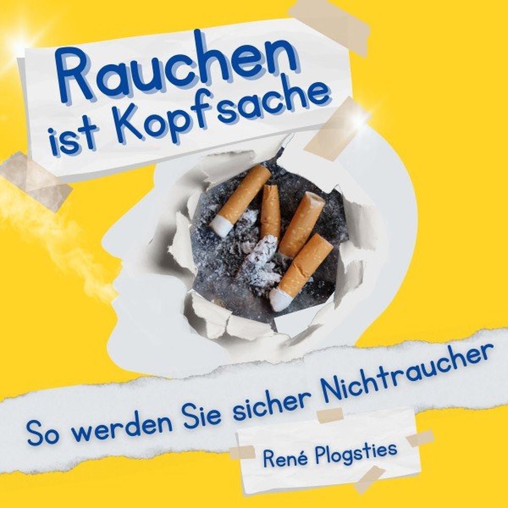 Rauchen ist Kopfsache