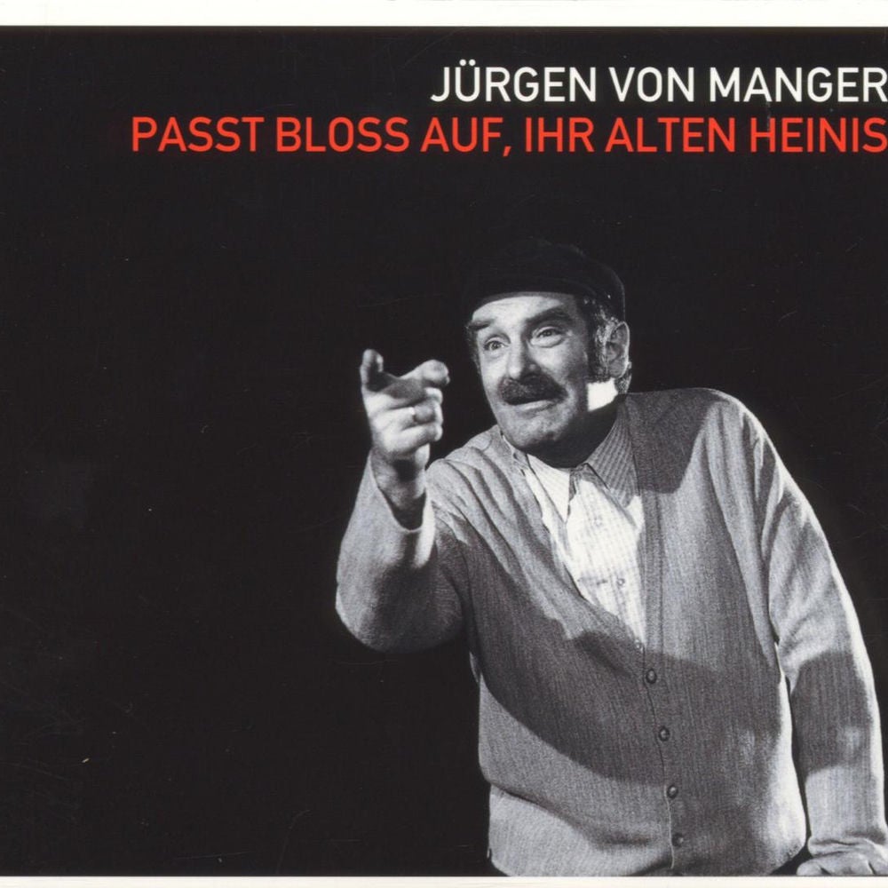 Passt Bloß Auf Ihr Alten Heinis
