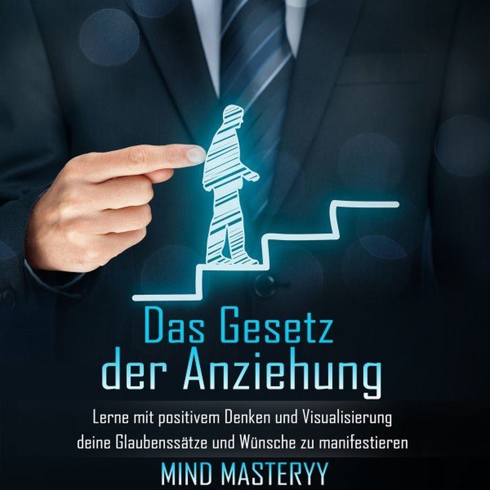 Das Gesetz der Anziehung