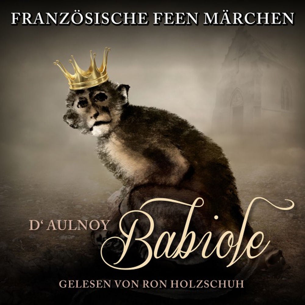 Französische Feen Märchen: Babiole