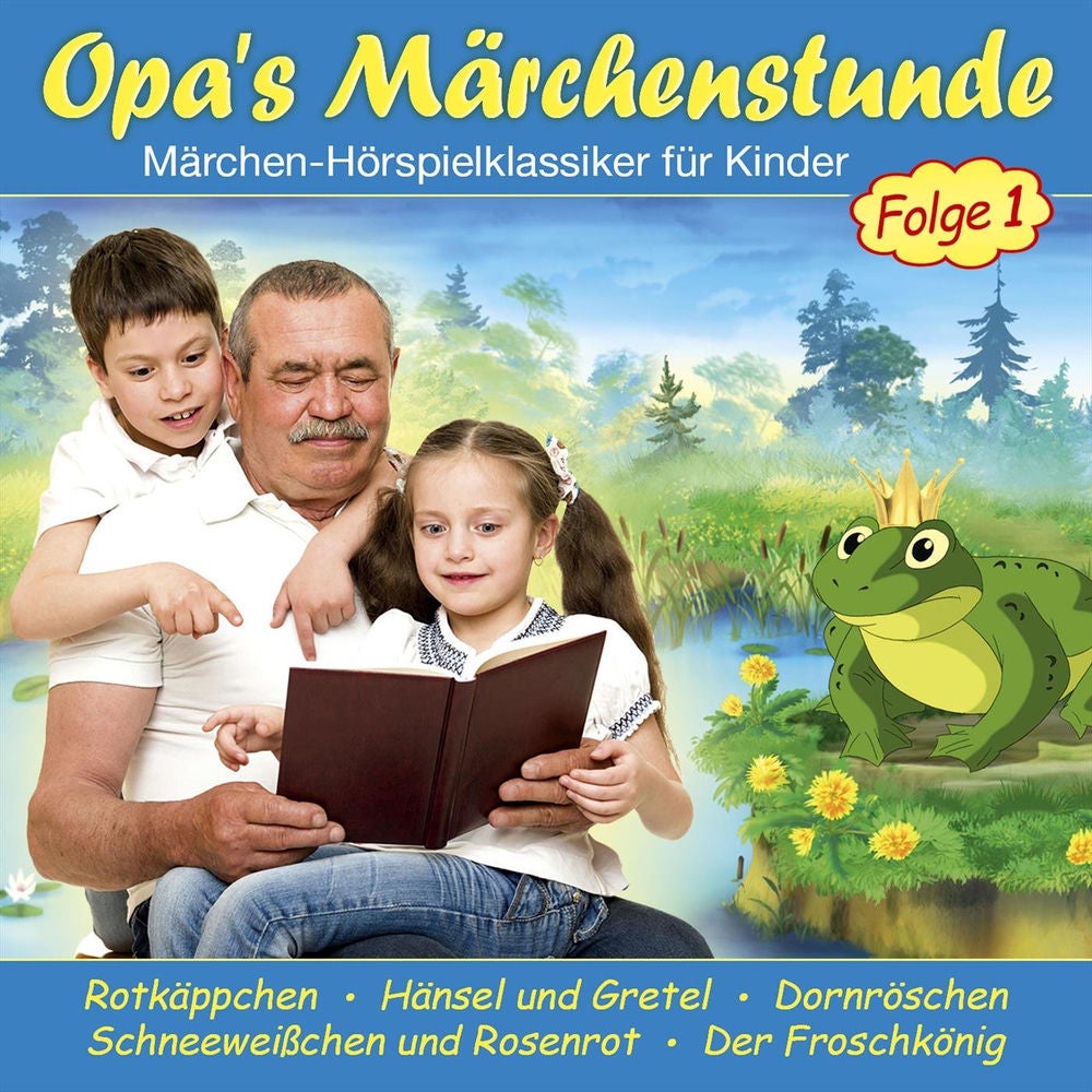 Opa's Märchenstunde Folge 1