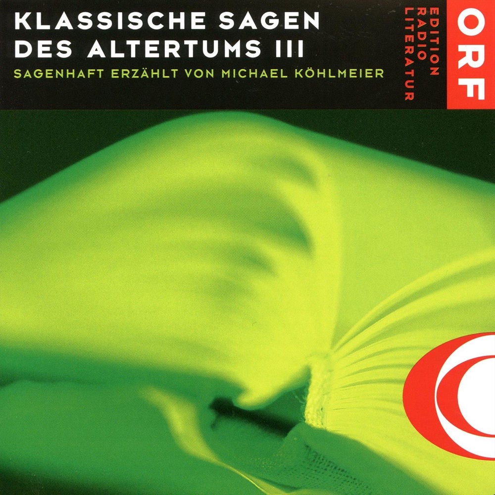 Klassische Sagen des Altertums, Vol. 3