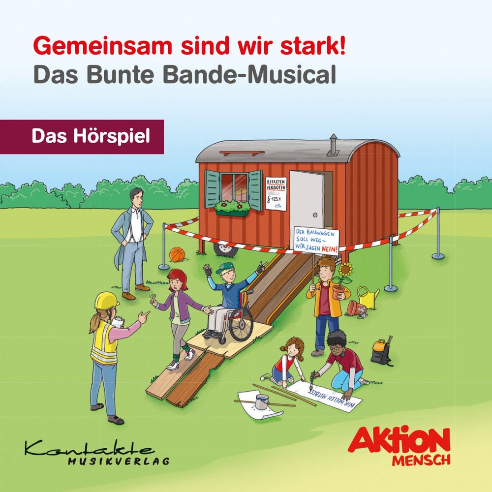 Gemeinsam sind wir stark! – Das Bunte Bande-Musical – Das Hörspiel
