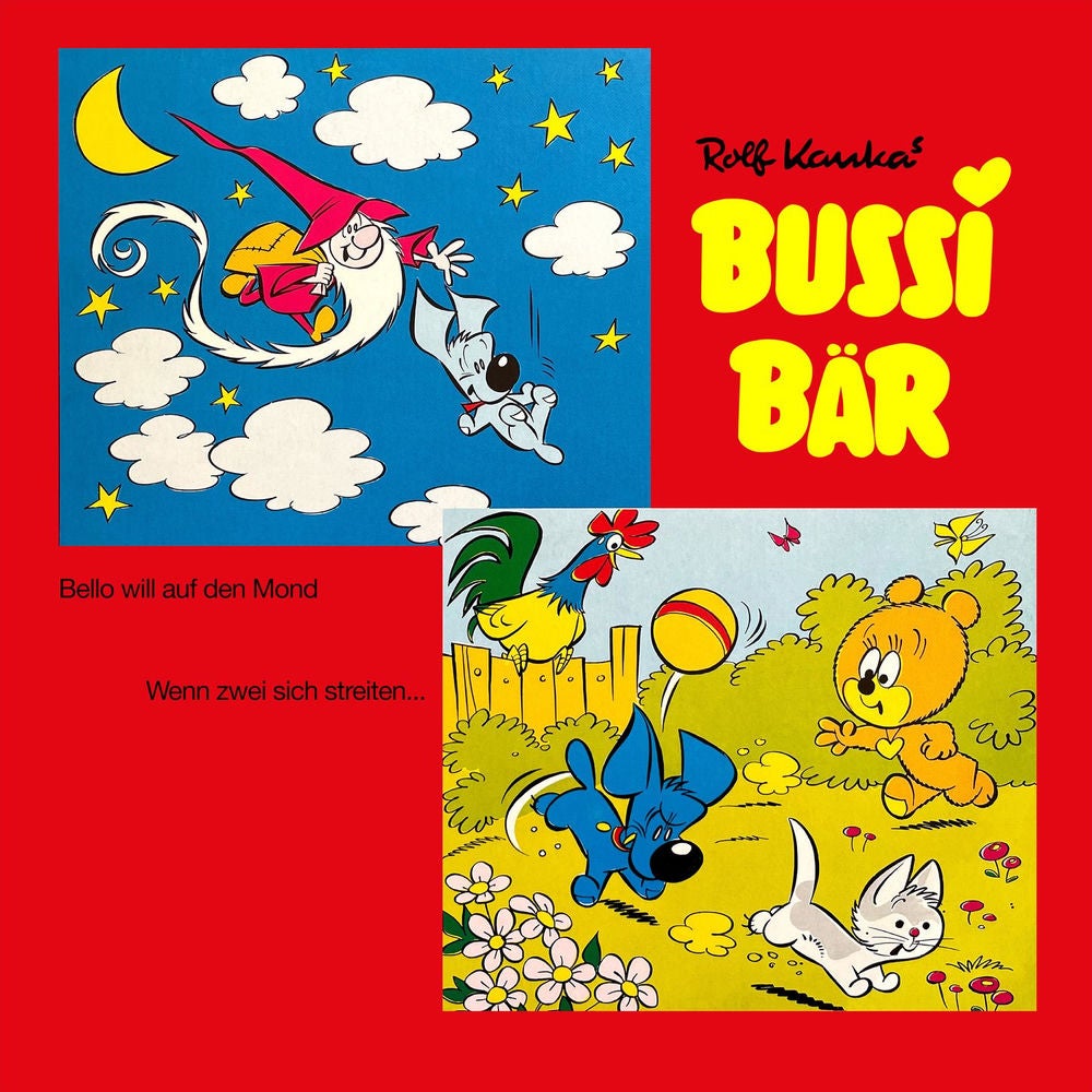 Bello will auf den Mond / Wenn zwei sich streiten