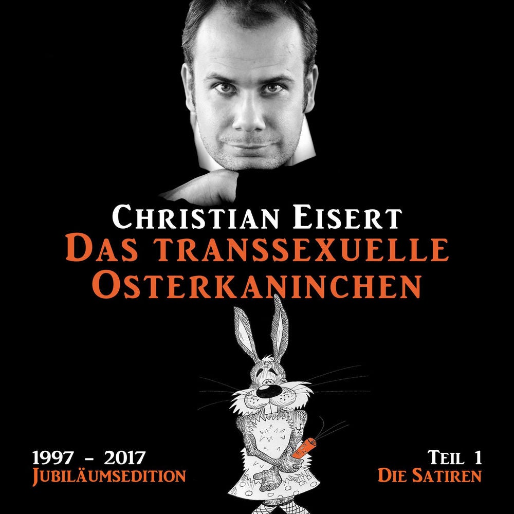 Das transsexuelle Osterkaninchen - Jubiläumsedition - Teil 1 - Die Satiren