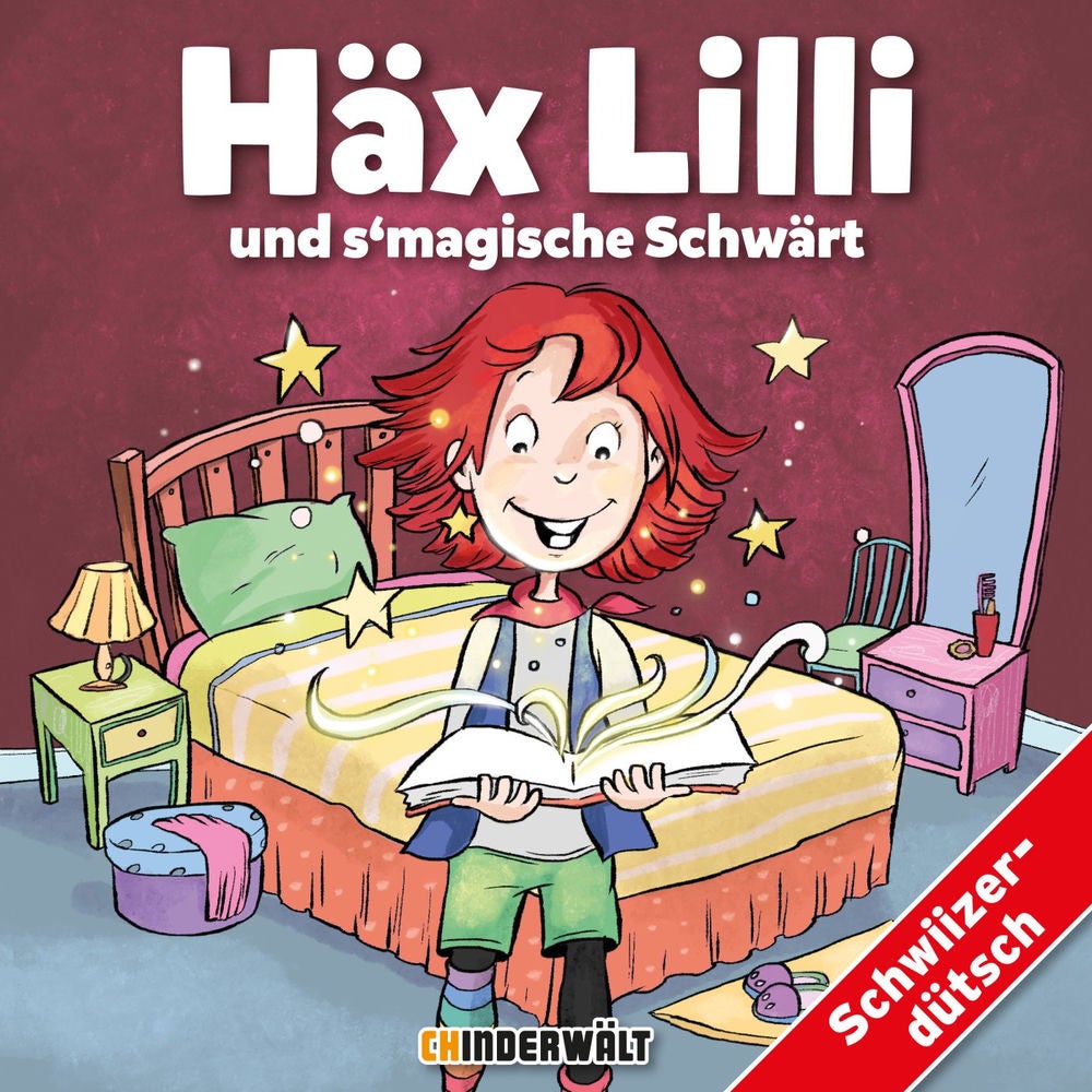 Häx Lilli und s'magische Schwärt