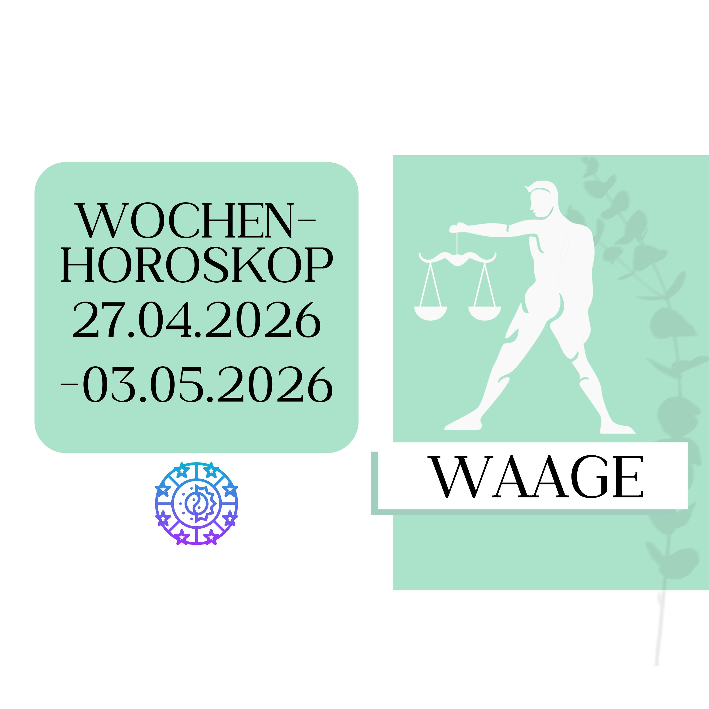 ♎ Wochenhoroskop - Waage | 27.04.-03.05.26 | KW 18/2026