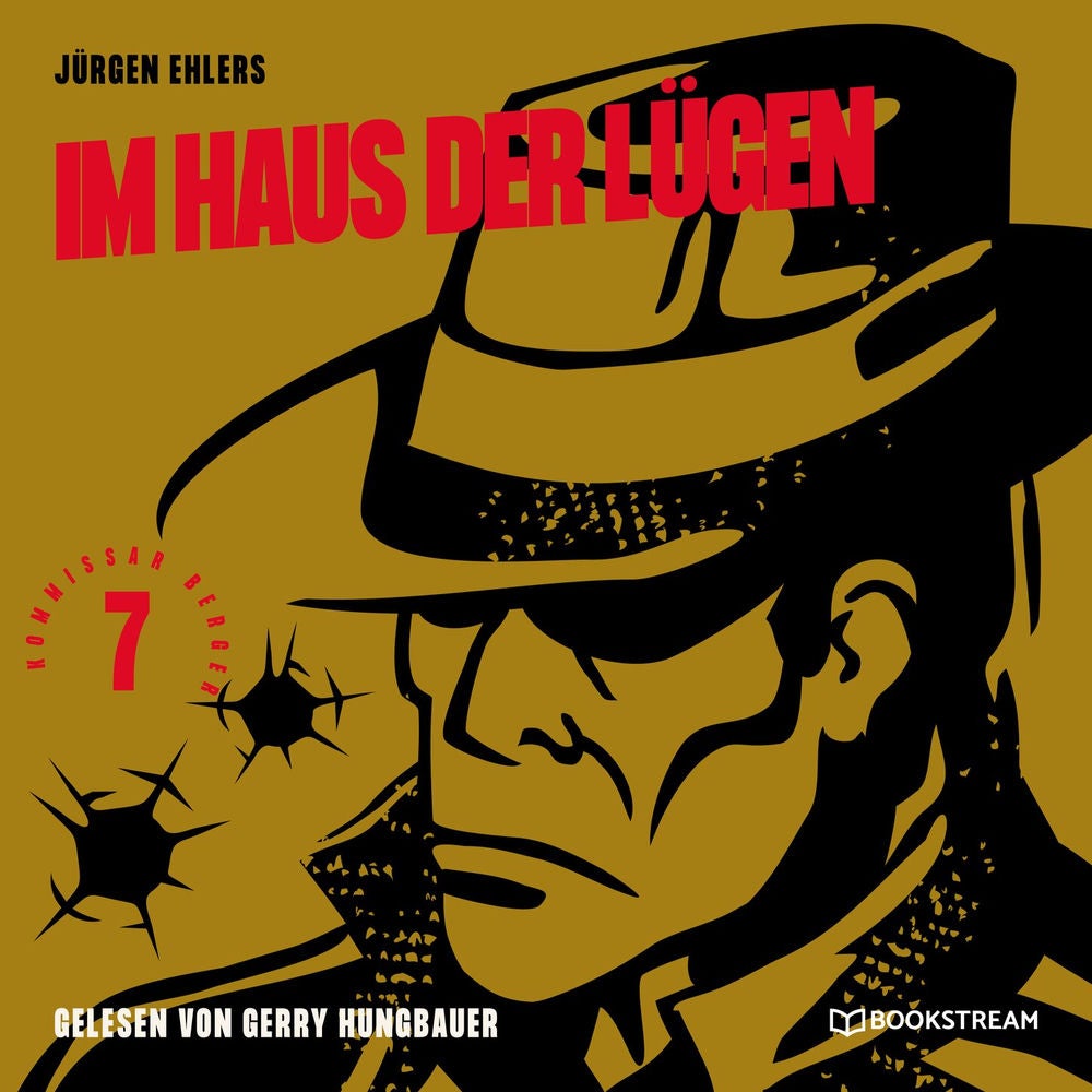 Im Haus der Lügen - Kommissar Berger, Band 7