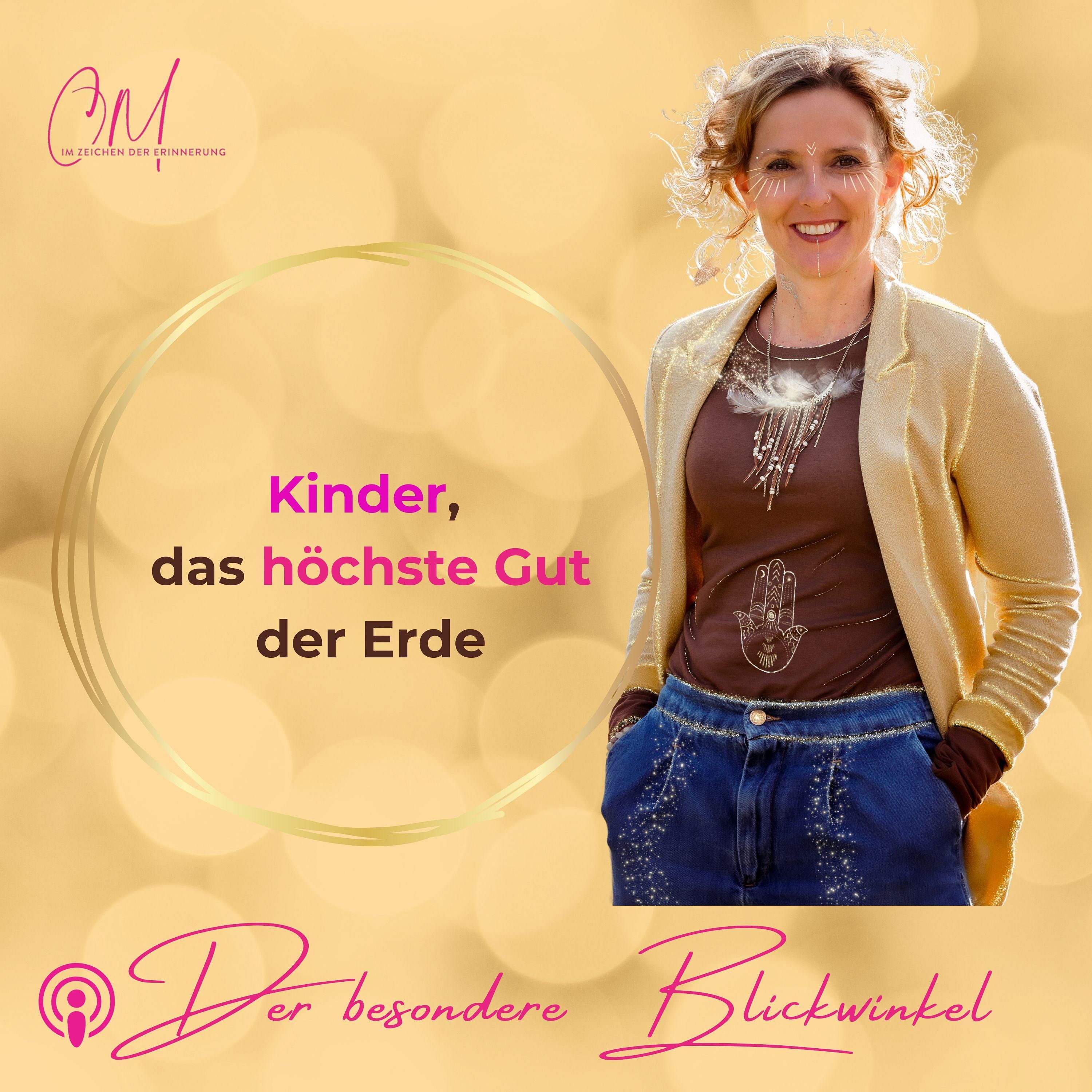Kinder, das höchste Gut auf Erden