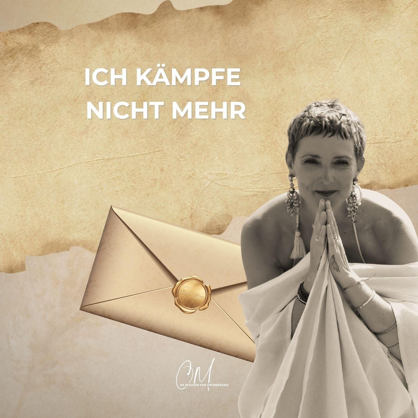 Ich kämpfe nicht mehr und wurde frei!