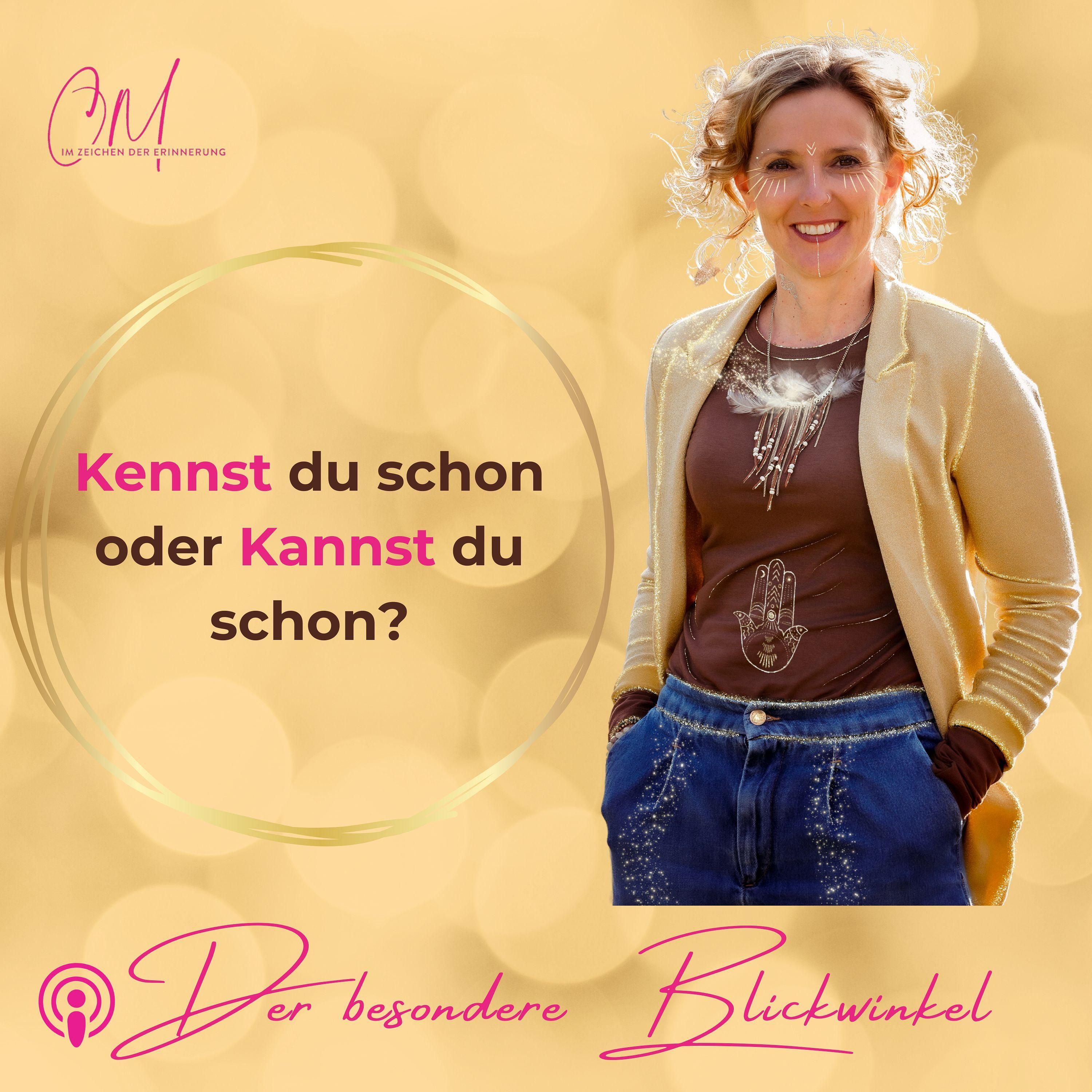 Kennst du schon oder Kannst du schon?