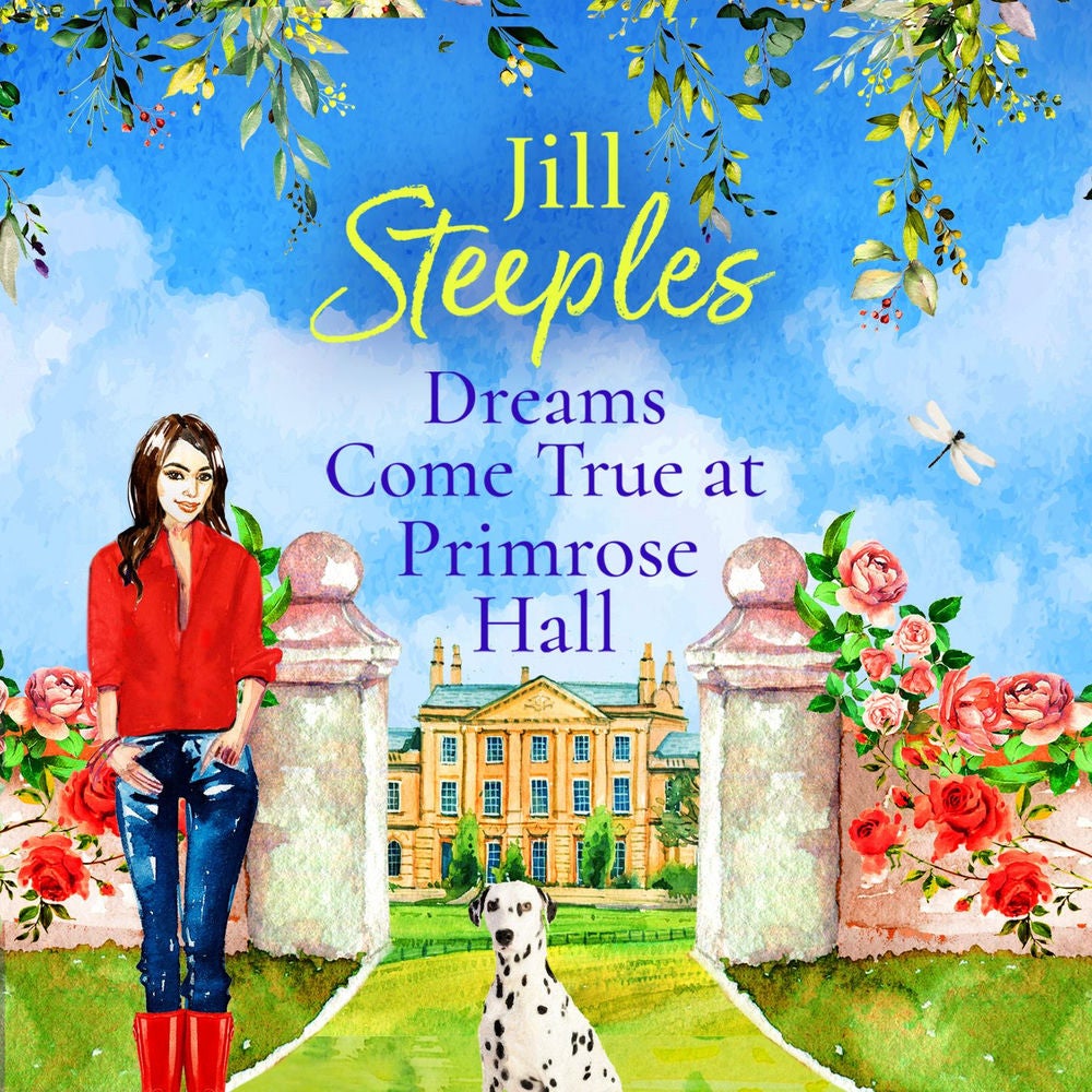 Dreams Come True at Primrose Hall - Primrose Woods, Book 3