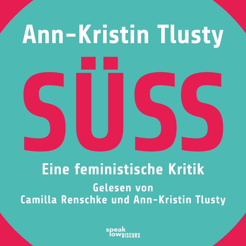 Süß - Eine feministische Kritik