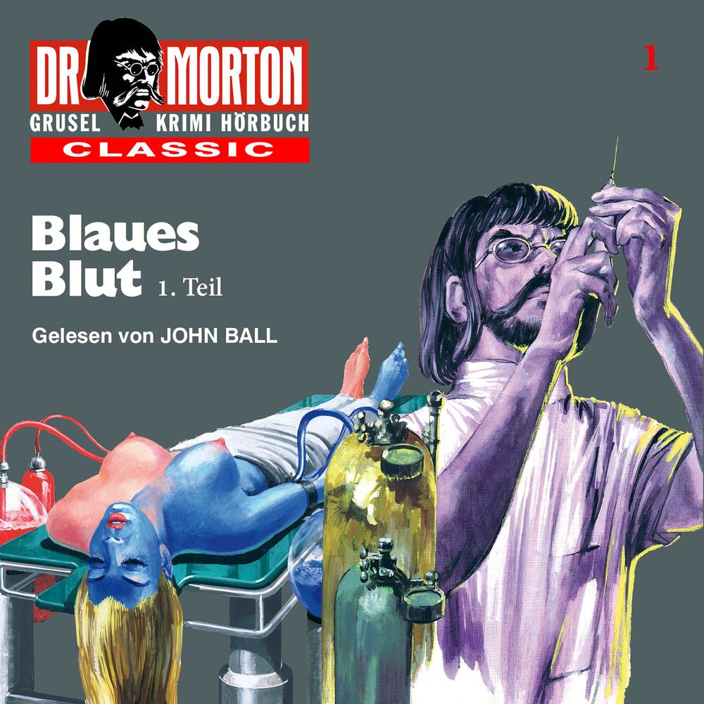Ein spannender Gruselkrimi CLASSIC 1: Blaues Blut 1. Teil