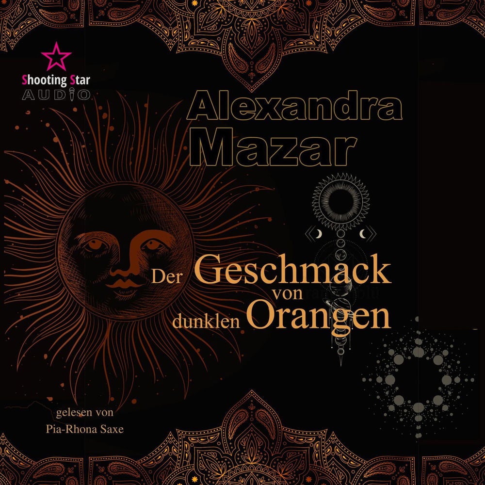 Der Geschmack von dunklen Orangen - Orangenblüten-Saga, Band 2
