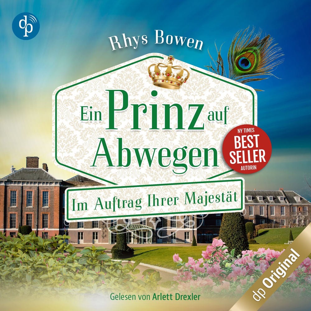 Ein Prinz auf Abwegen - Im Auftrag Ihrer Majestät-Reihe, Band 9
