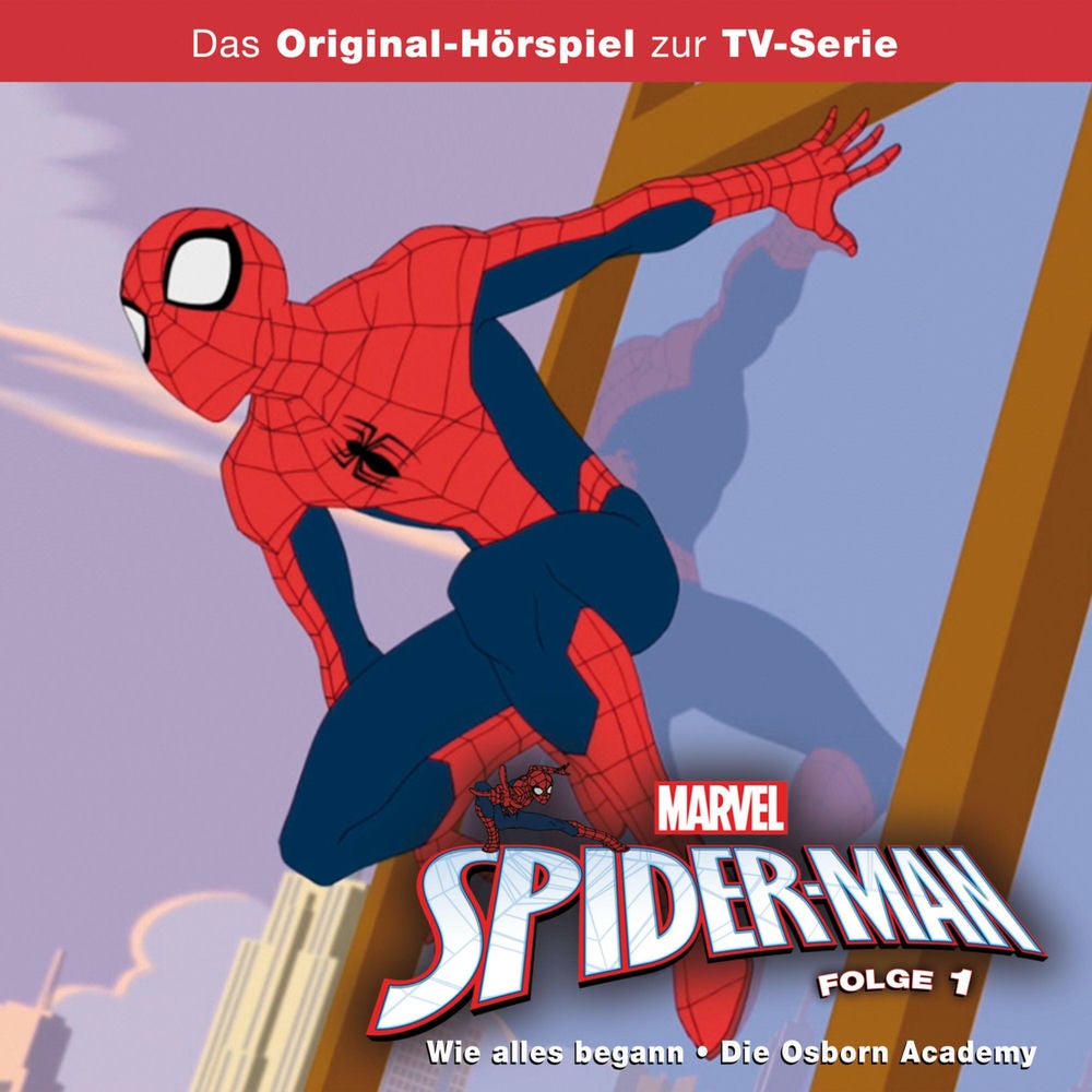 01: Wie alles begann / Die Osborn Academy (Hörspiel zur Marvel TV-Serie)