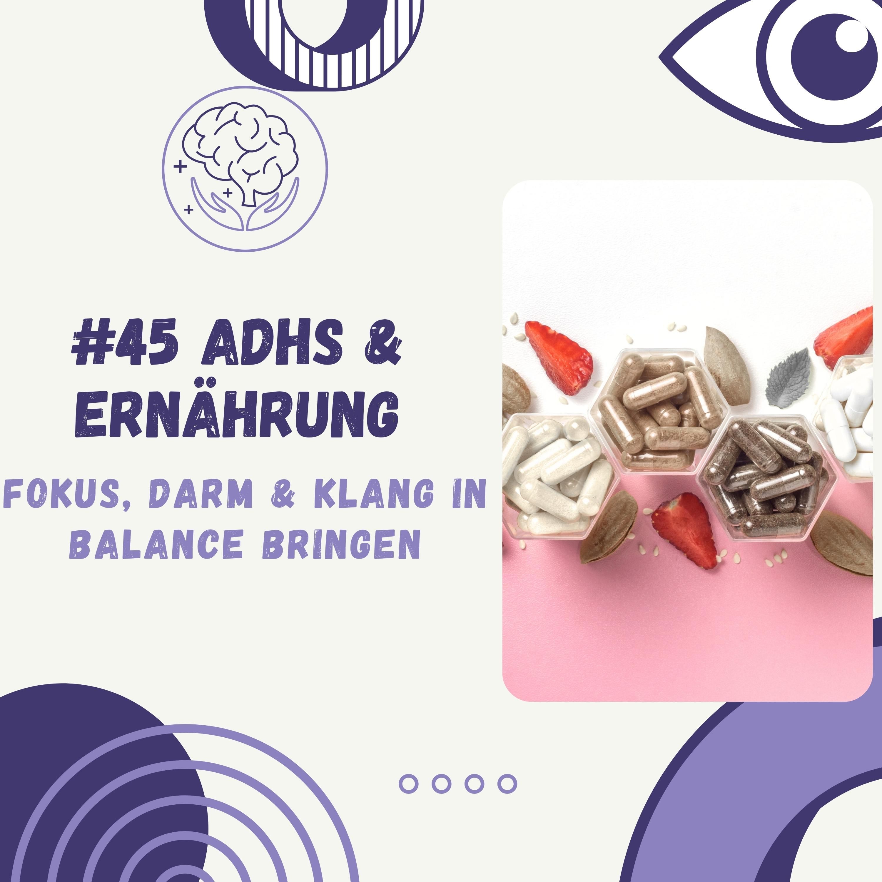 ADHS: Wenn der Bauch das Gehirn steuert