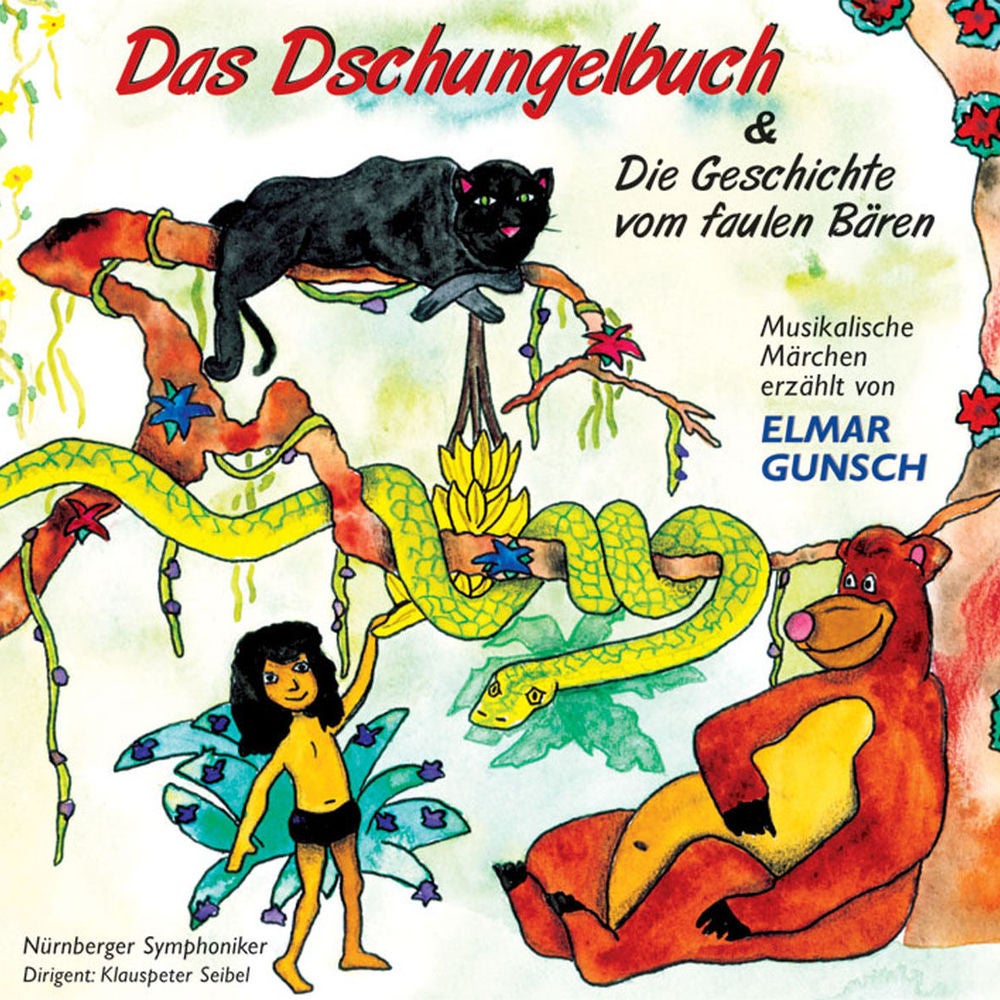 Miklós Rósza: Das Dschungelbuch & Mark Lothar: Die Geschichte vom faulen Bären