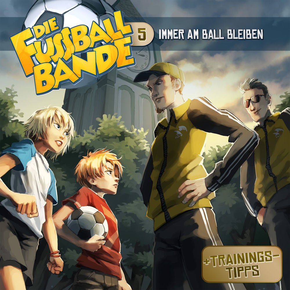Folge 5: Immer am Ball bleiben
