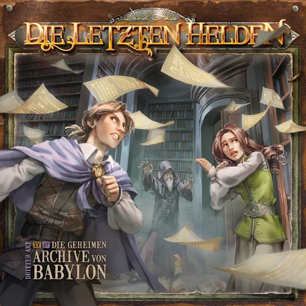 Folge 15: Episode 17 - Die geheimen Archive von Babylon