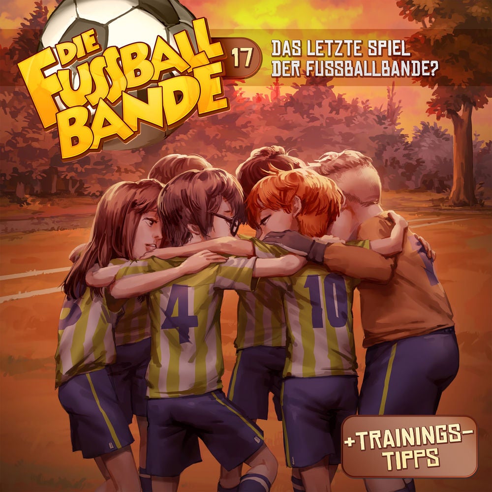 Folge 17: Das letzte Spiel der Fussballbande?