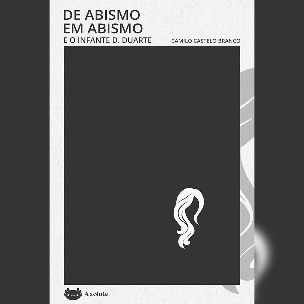 De abismo em abismo e O infante D. Duarte