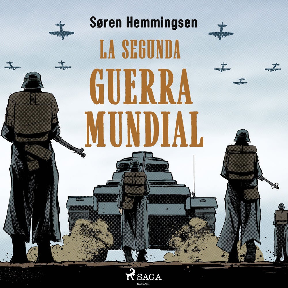 La Segunda Guerra Mundial