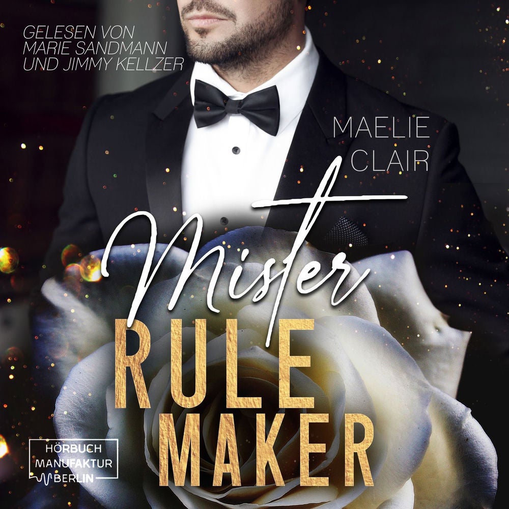 Mister Rulemaker - Mister Romance, Band 1