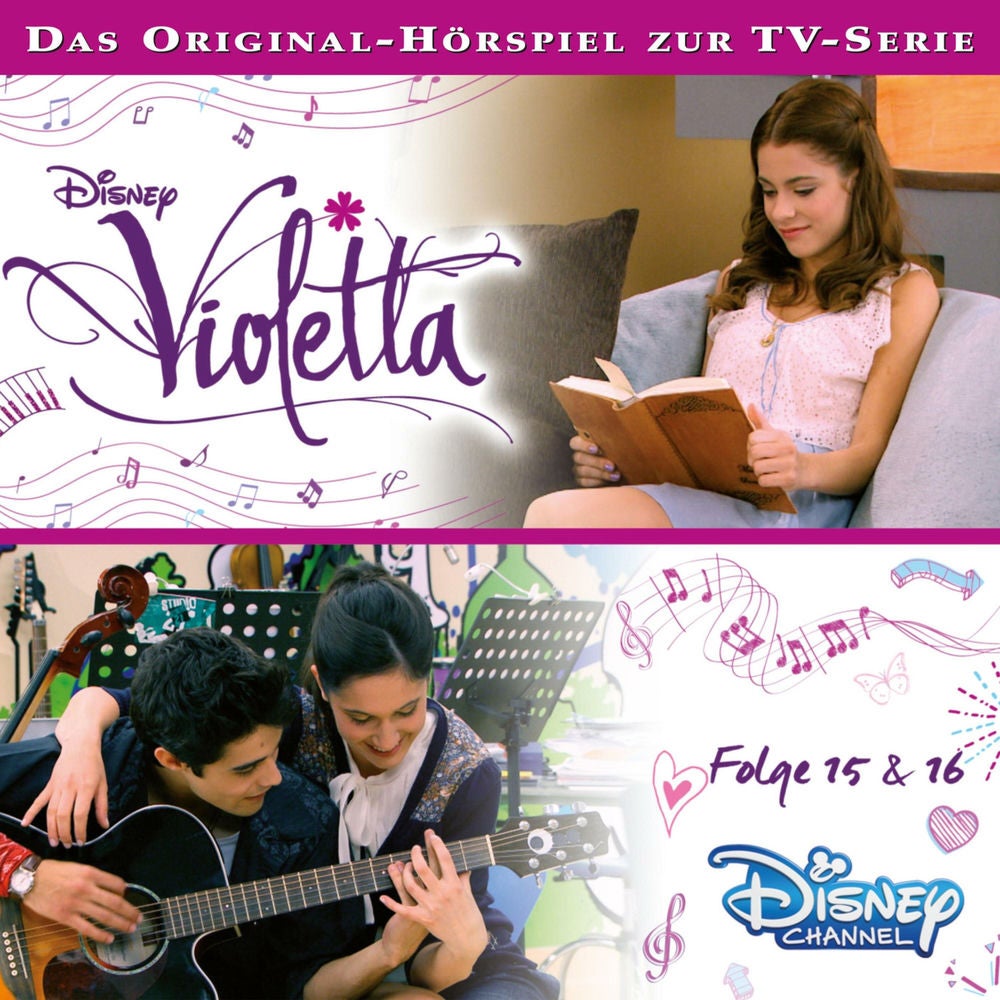 Violetta: Folge 15 & 16 (Hörspiel zur Disney TV-Serie)
