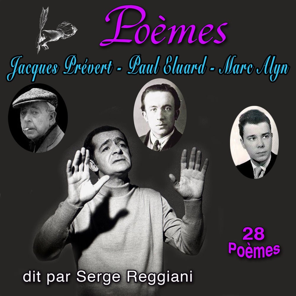 Poèmes : James Prévert, Paul Eluard & Marc Alyn