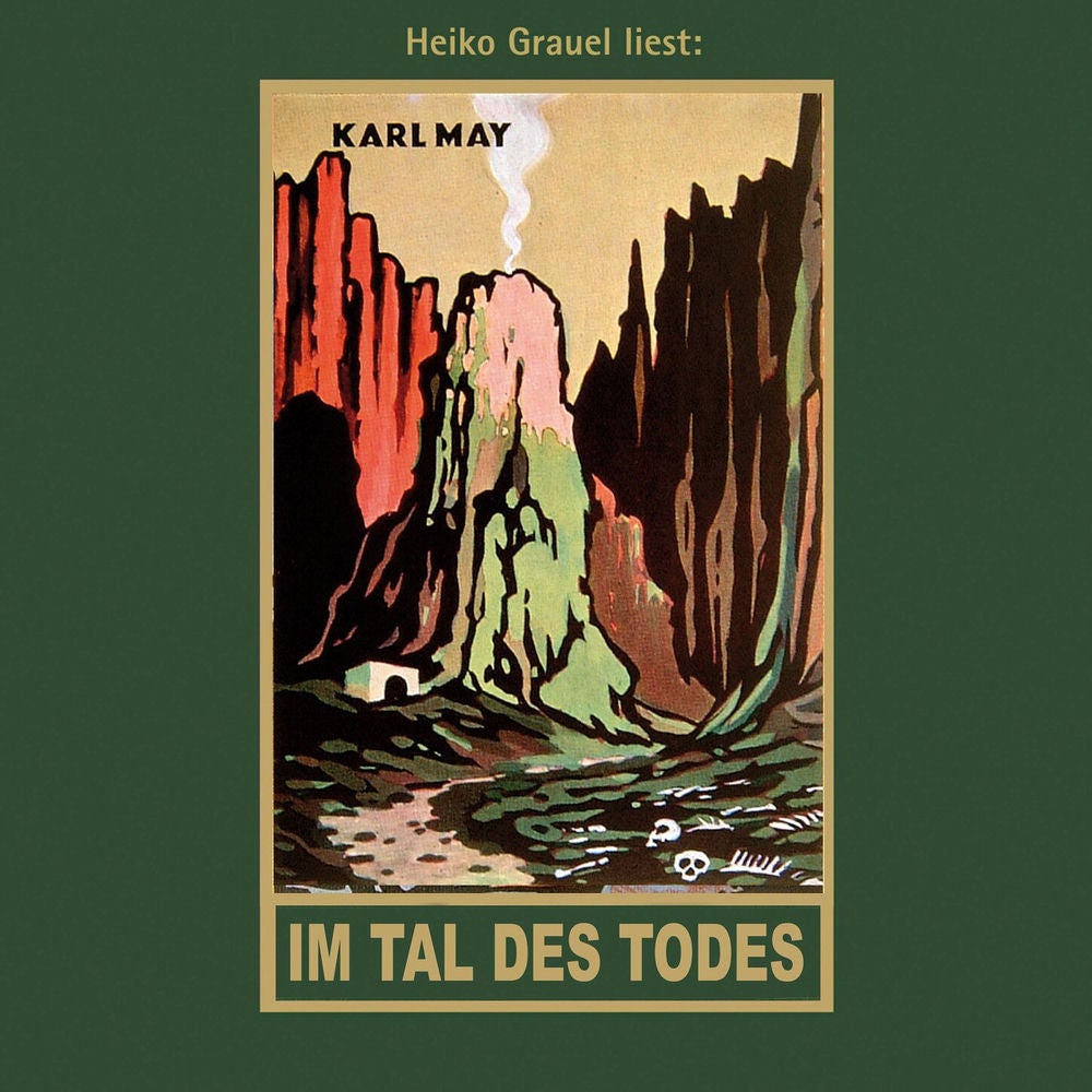 Im Tal des Todes - Karl Mays Gesammelte Werke, Band 62