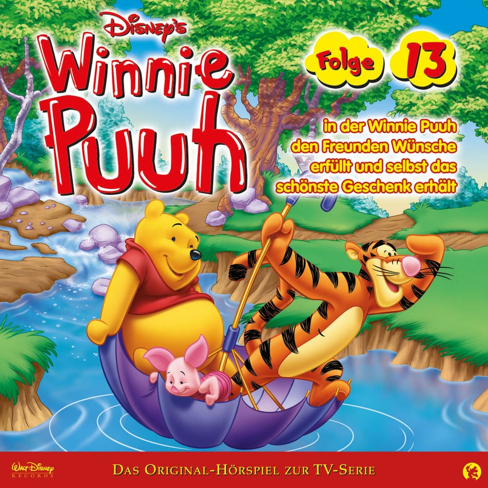 13: Winnie Puuh in der Winnie Puuh den Freunden Wünsche erfüllt und selbst das schönste Geschenk erhält (Hörspiel zur Disney TV-Se